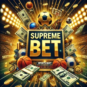 Supreme Bet